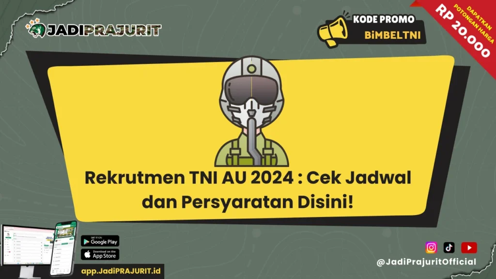 Rekrutmen TNI AU 2024