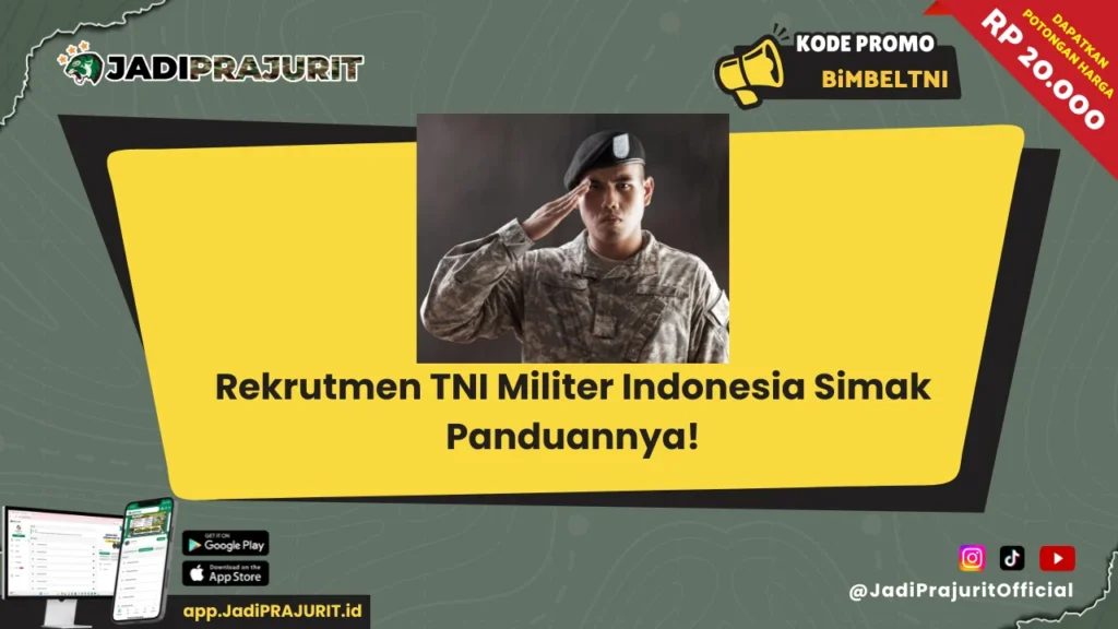 Rekrutmen TNI Militer Indonesia