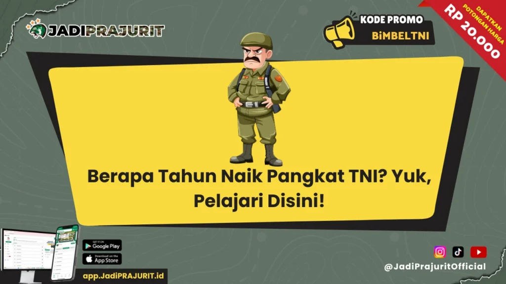 Berapa Tahun Naik Pangkat TNI