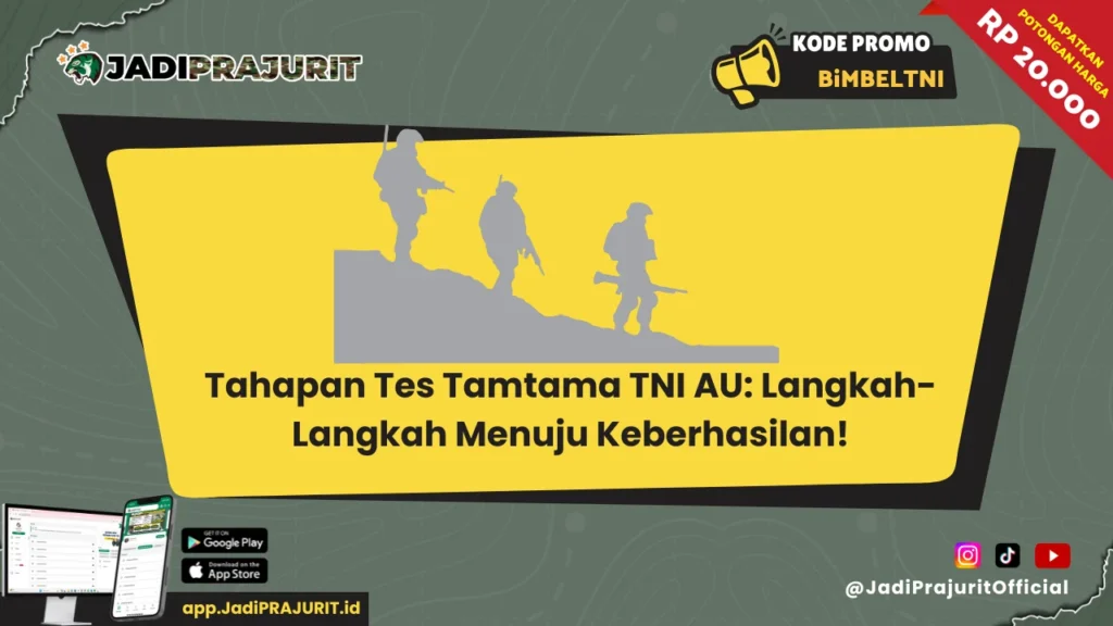 Tahapan Tes Tamtama TNI AU