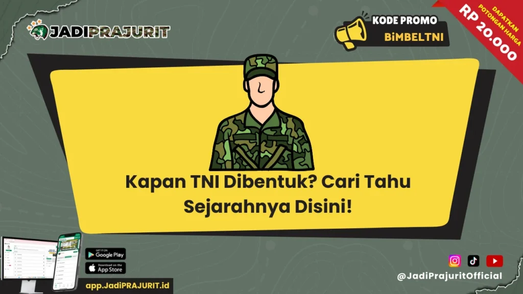 Kapan TNI Dibentuk