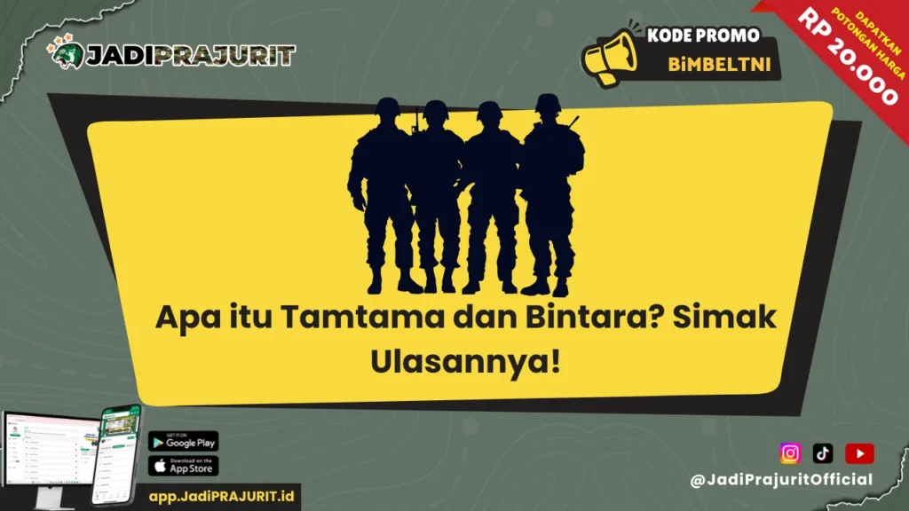 Apa itu Tamtama dan Bintara