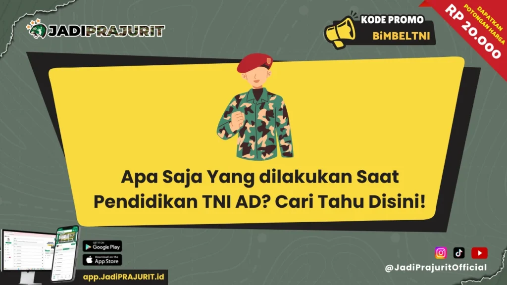 Apa Saja Yang dilakukan Saat Pendidikan TNI AD