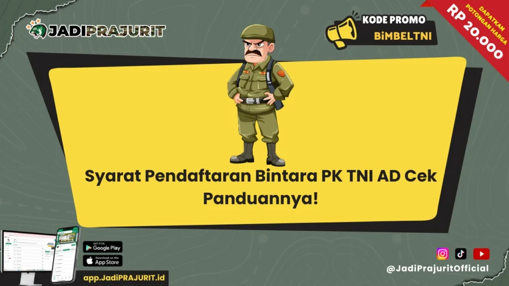 Syarat Pendaftaran Bintara PK TNI AD