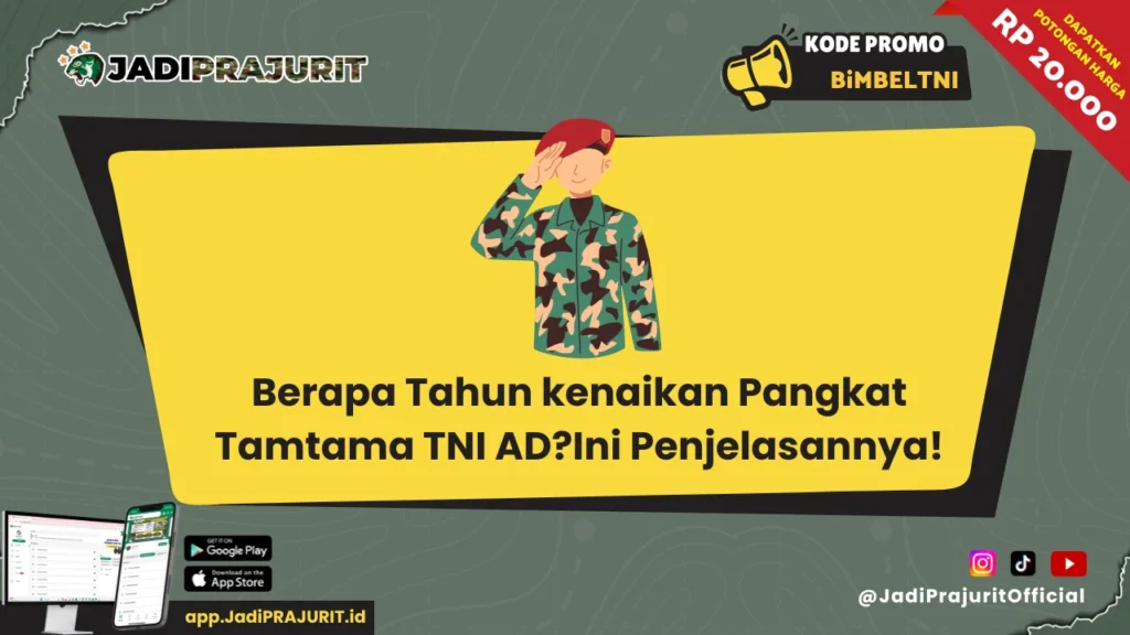 Berapa Tahun kenaikan Pangkat Tamtama TNI AD