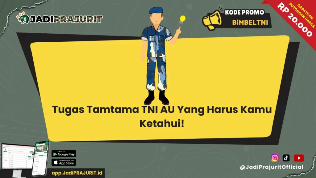 tugas tamtama tni au