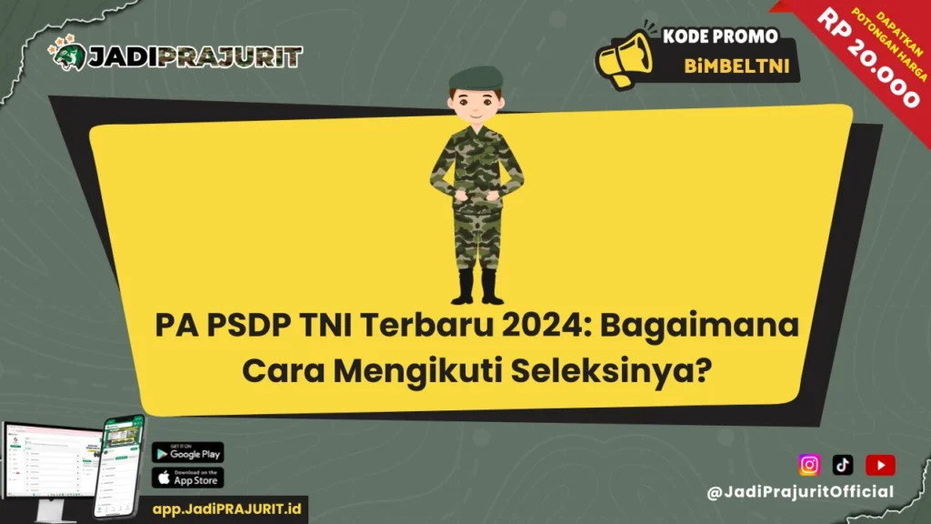 PA PSDP TNI Terbaru 2024