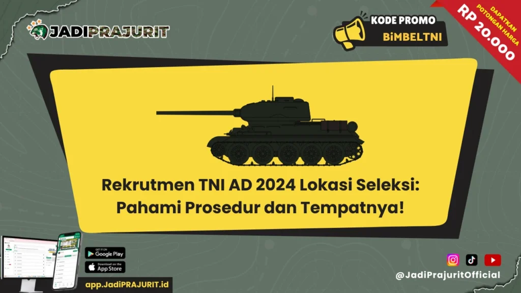 Rekrutmen TNI AD 2024 Lokasi Seleksi