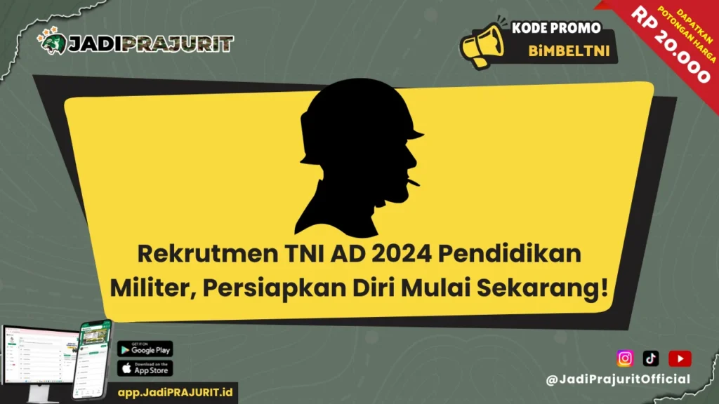 Rekrutmen TNI AD 2024 Pendidikan Militer