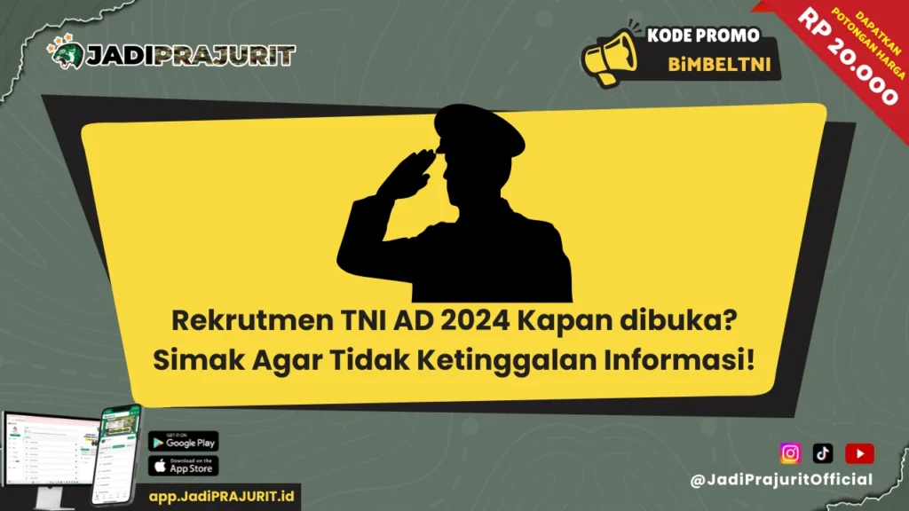 Rekrutmen TNI AD 2024 Kapan dibuka