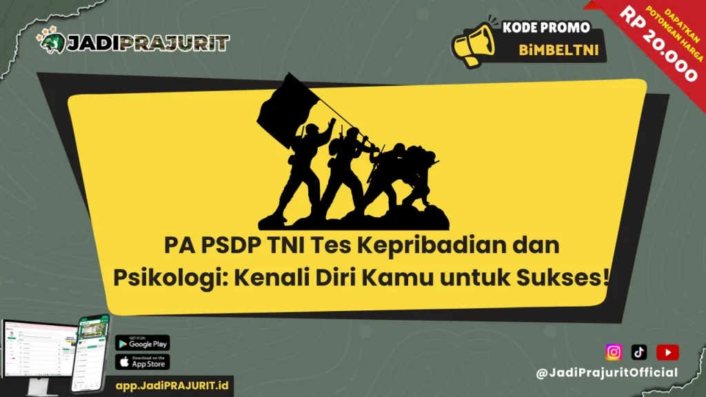 PA PSDP TNI Tes Kepribadian dan Psikologi