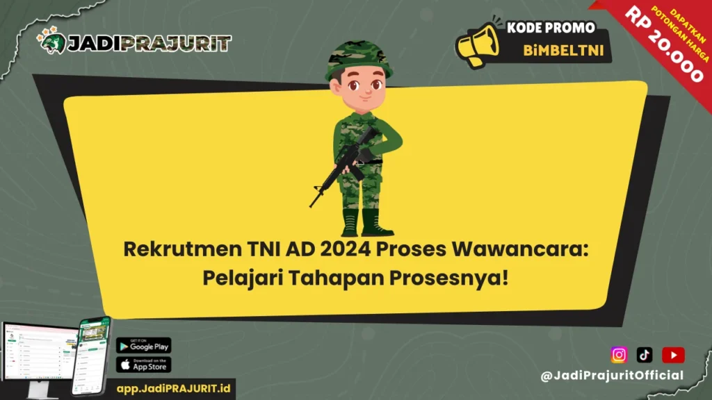 Rekrutmen TNI AD 2024 Proses Wawancara