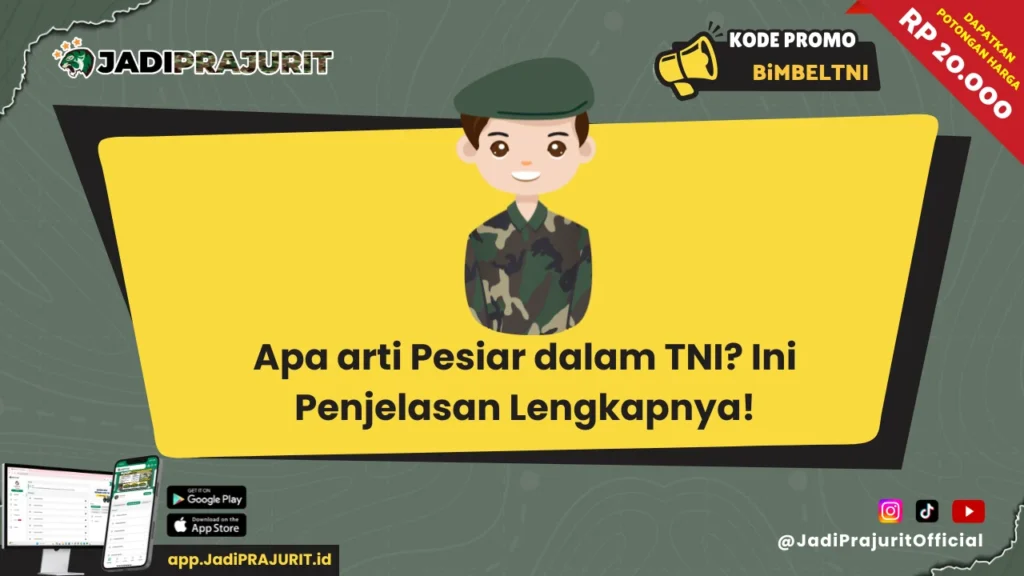 Apa arti Pesiar dalam TNI