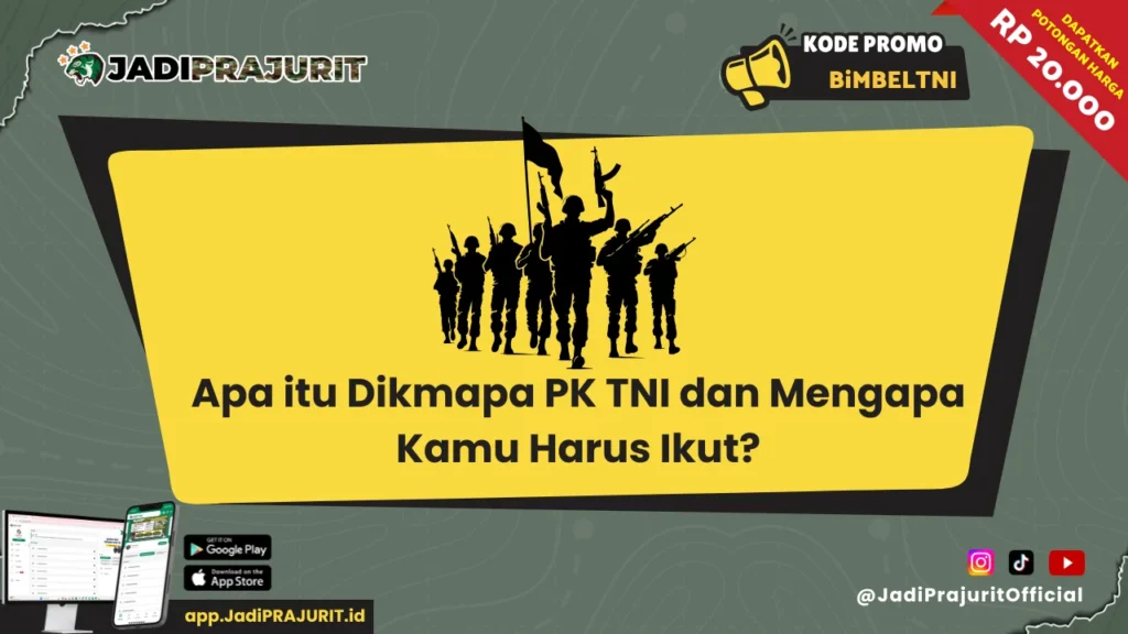 Apa itu Dikmapa PK TNI 