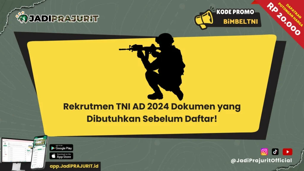 Rekrutmen TNI AD 2024 Dokumen yang Dibutuhkan