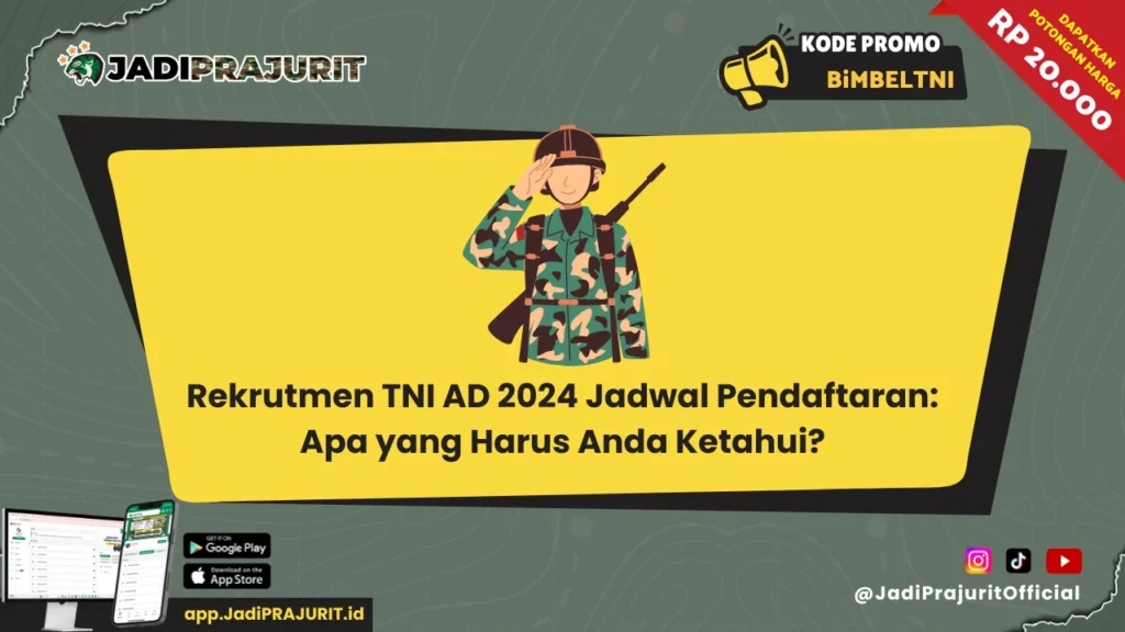 Rekrutmen TNI AD 2024 Jadwal Pendaftaran