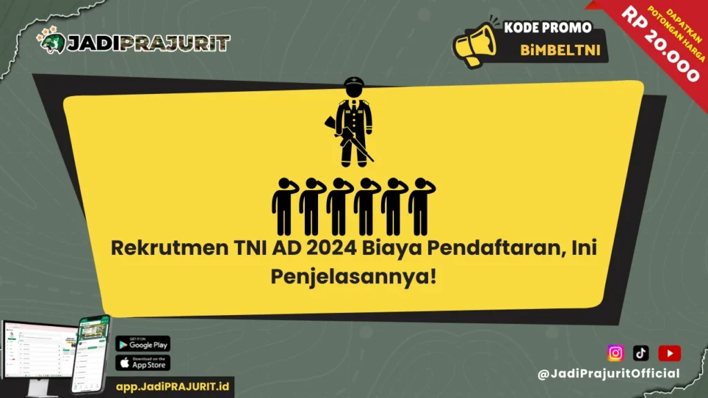 Rekrutmen TNI AD 2024 Biaya Pendaftaran