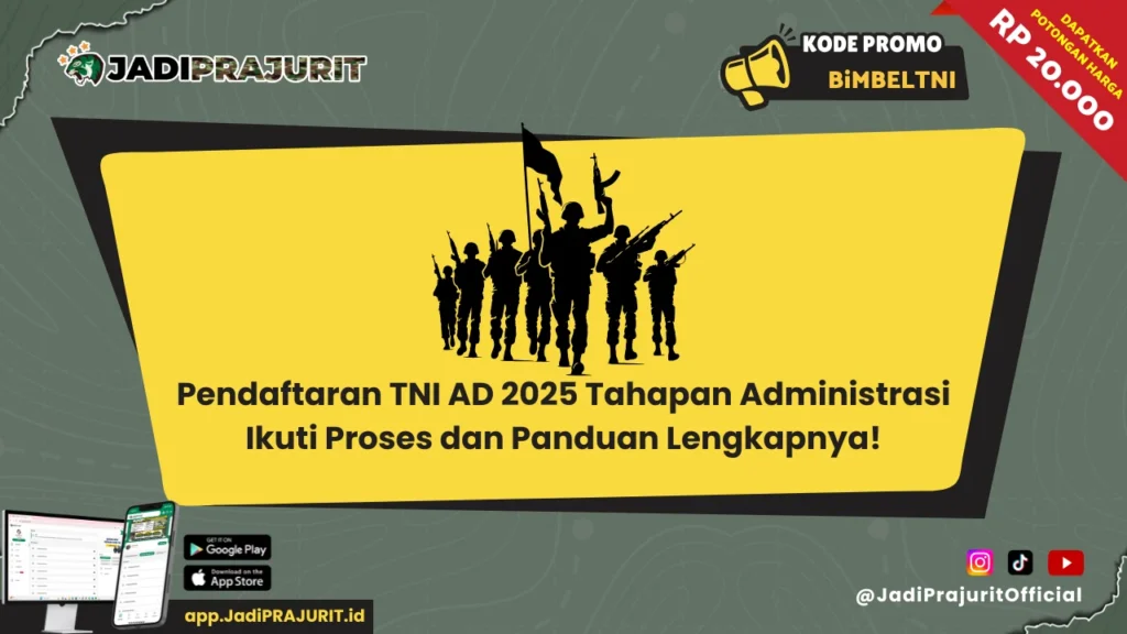 Pendaftaran TNI AD 2025 Tahapan Administrasi