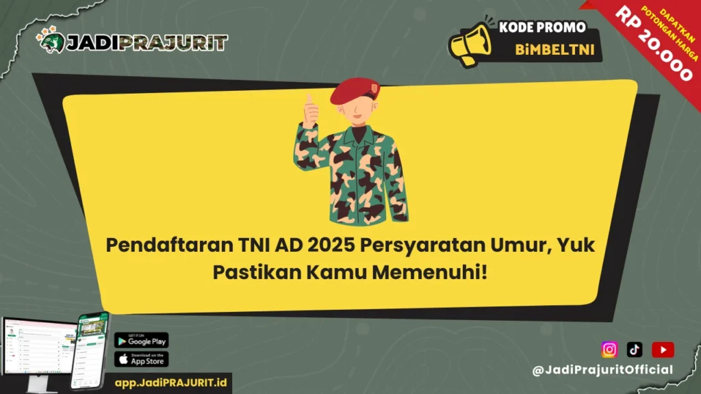 Pendaftaran TNI AD 2025 Persyaratan Umur