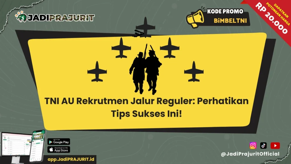 TNI AU Rekrutmen Jalur Reguler