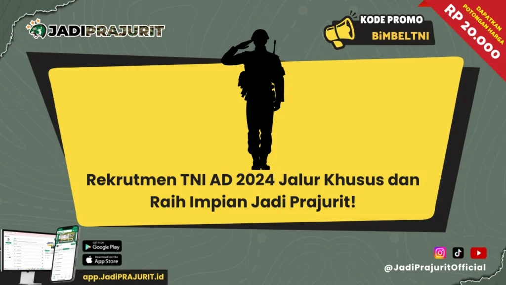 Rekrutmen TNI AD 2024 Jalur Khusus 