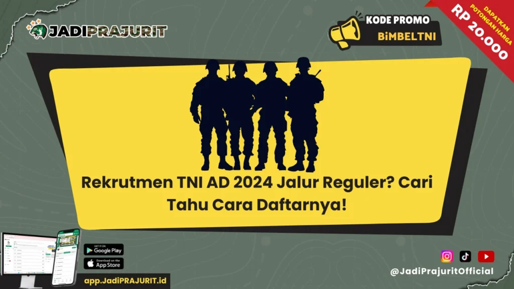 Rekrutmen TNI AD 2024 Jalur Reguler