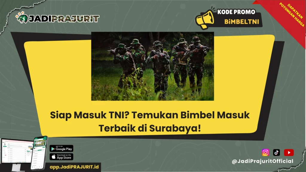 Bimbel Masuk TNI di Surabaya