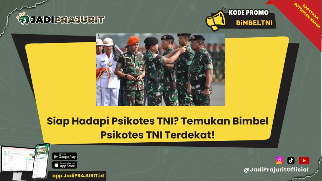 Bimbel Psikotes TNI Terdekat