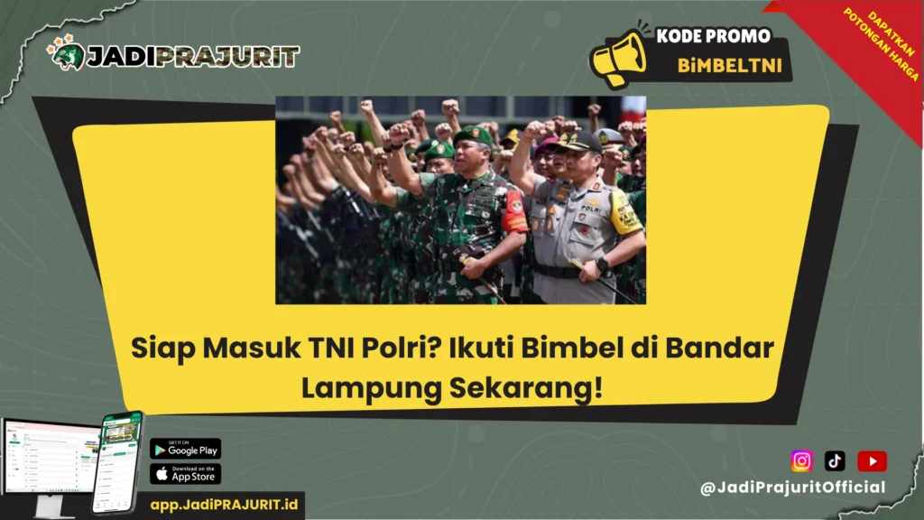 Bimbel TNI Polri di Bandar Lampung