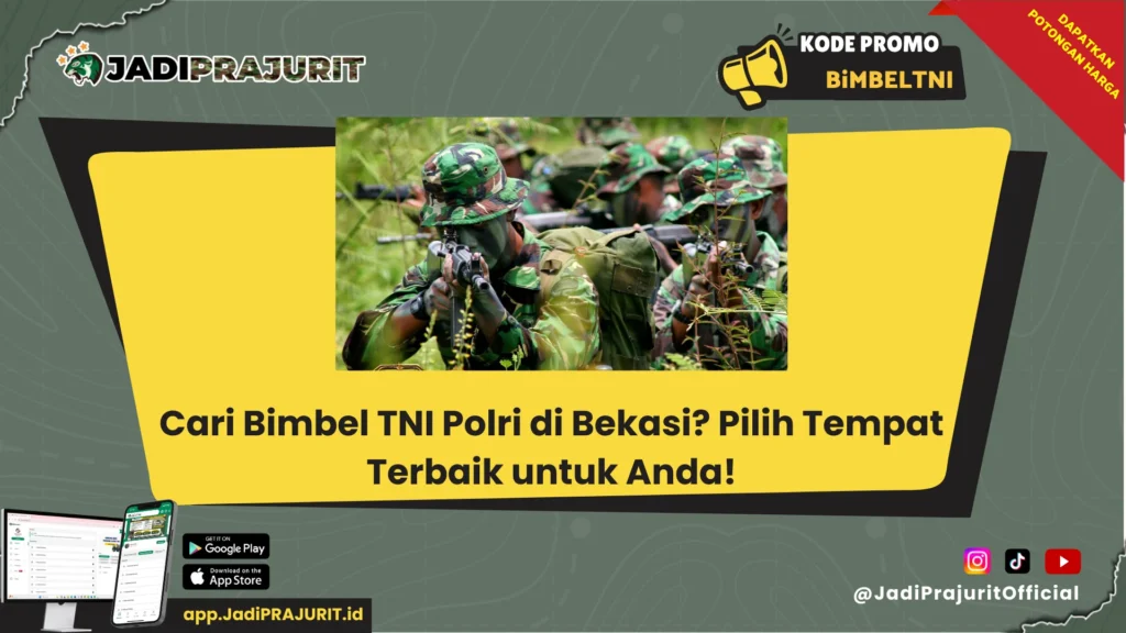 Bimbel TNI Polri di Bekasi