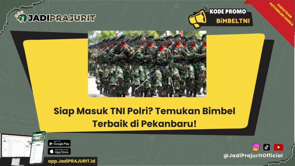 Bimbel TNI Polri di Pekanbaru