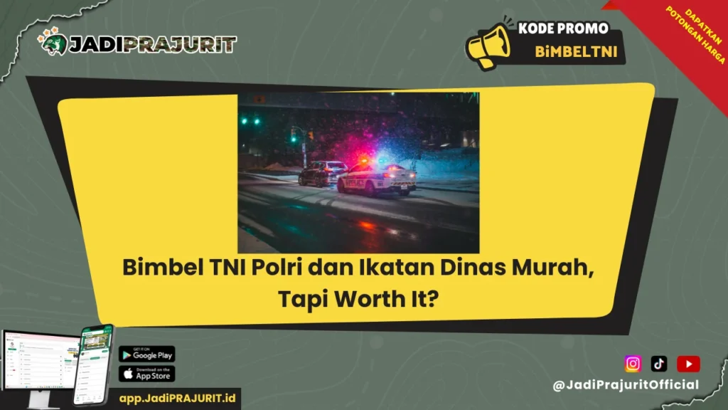 bimbel tni polri dan ikatan dinas