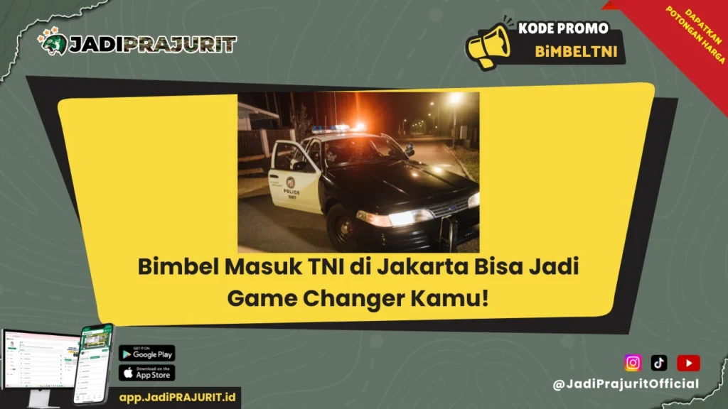 bimbel masuk tni di jakarta