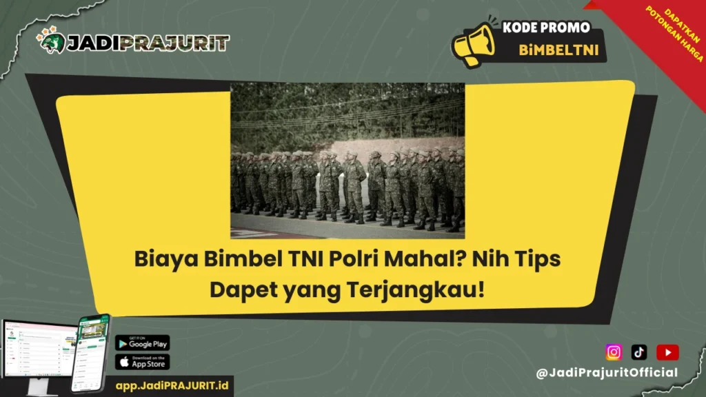 biaya bimbel tni polri
