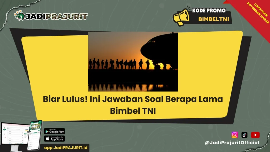 berapa lama bimbel tni