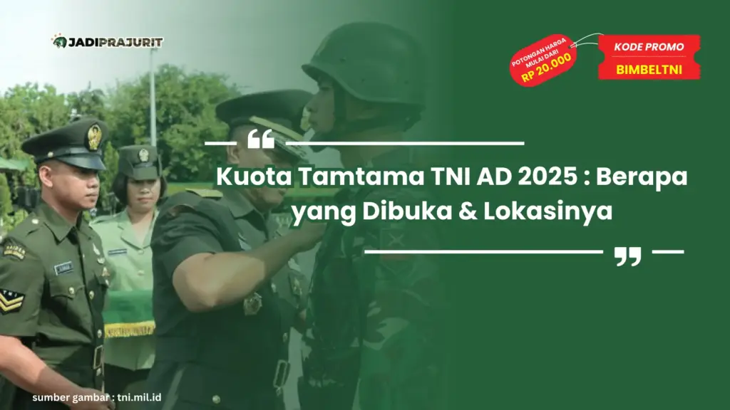Kuota Tamtama TNI AD 2025