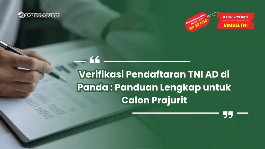 Verifikasi Pendaftaran TNI AD di Panda