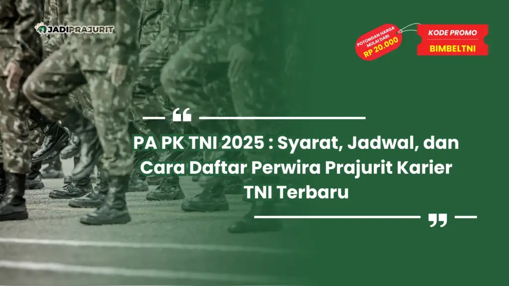 PA PK TNI 2025