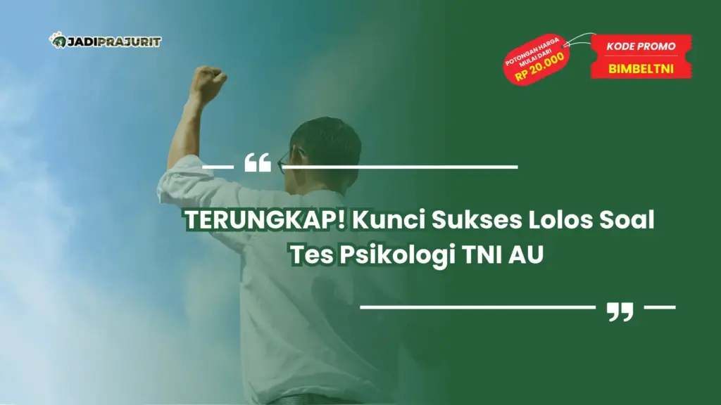 Soal Tes Psikologi TNI AU