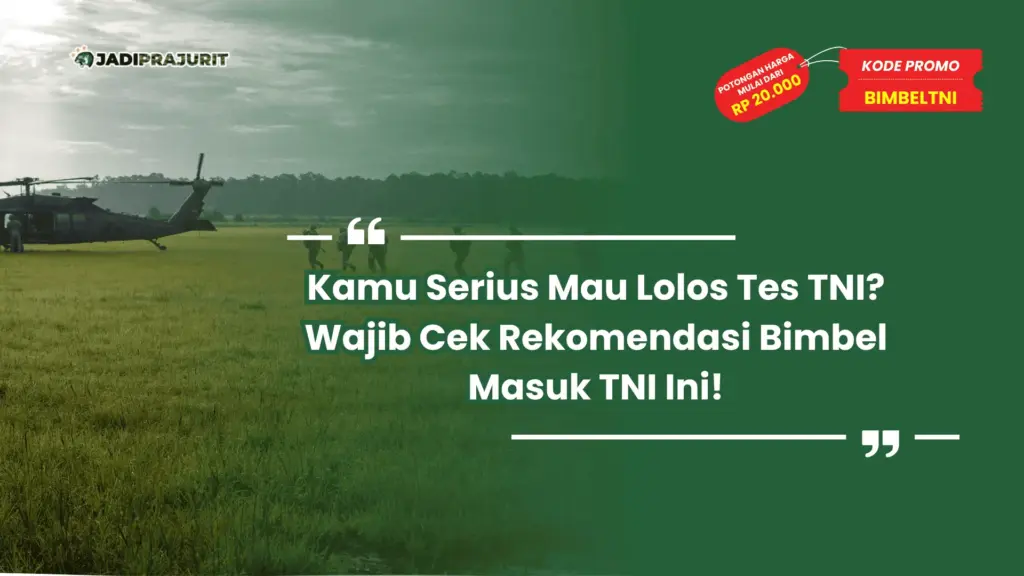 Rekomendasi Bimbel Masuk TNI