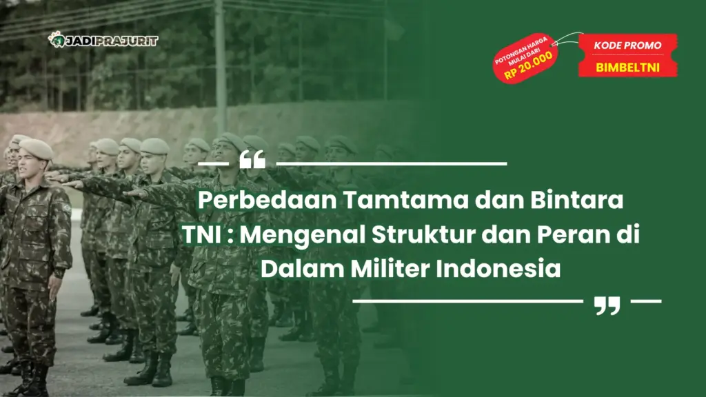 Perbedaan Tamtama dan Bintara TNI