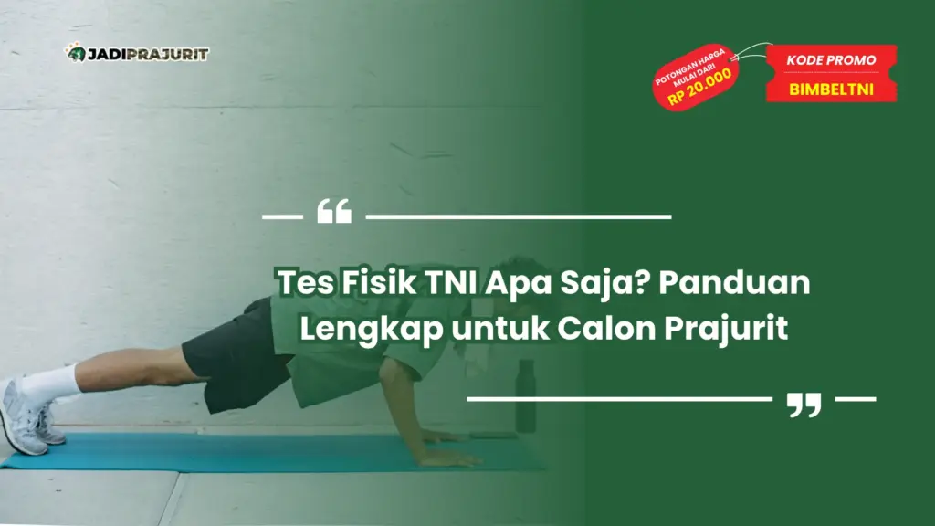 Tes Fisik TNI Apa Saja