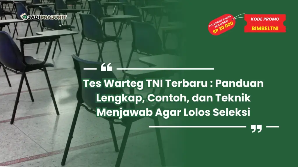 Tes Warteg TNI Terbaru