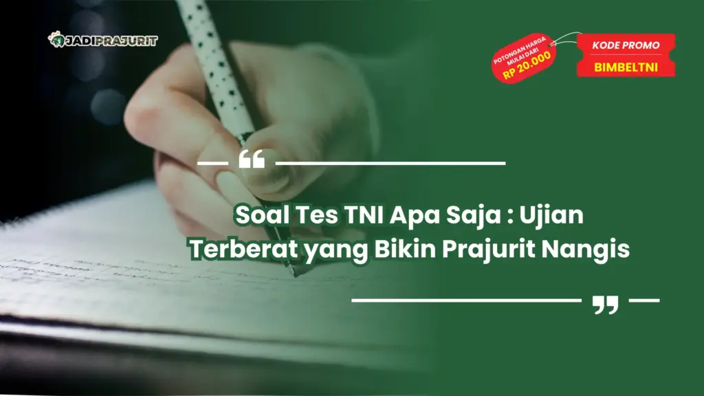 Soal Tes TNI Apa Saja