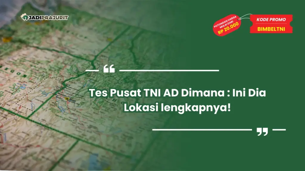 Tes Pusat TNI AD Dimana