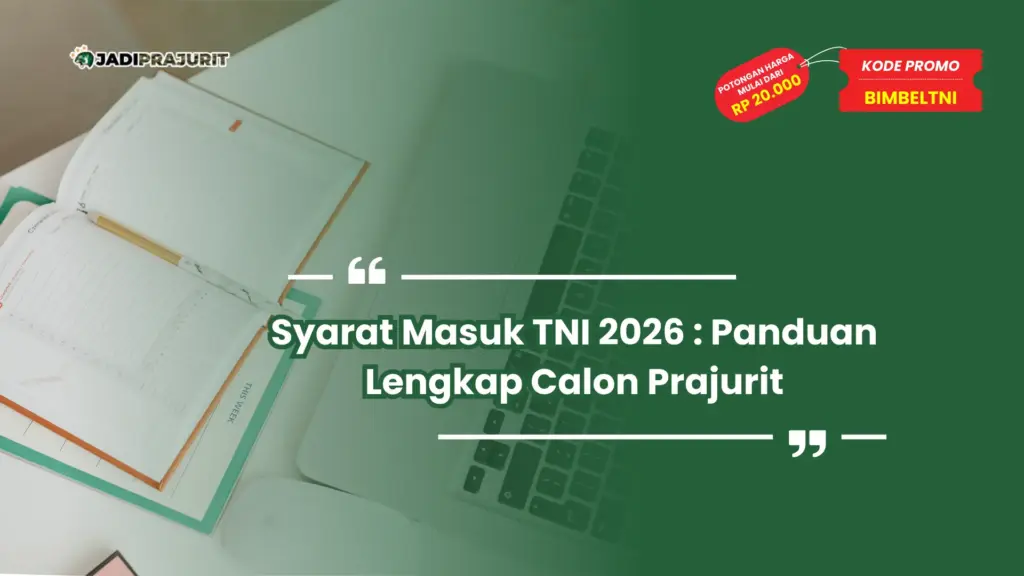 Syarat Masuk TNI 2026