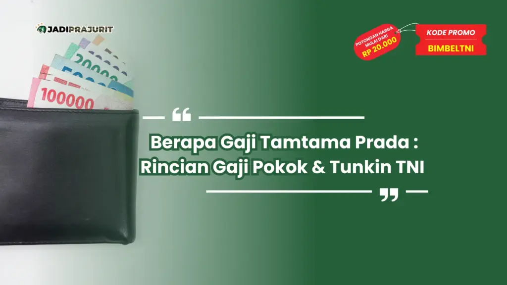 Berapa Gaji Tamtama Prada