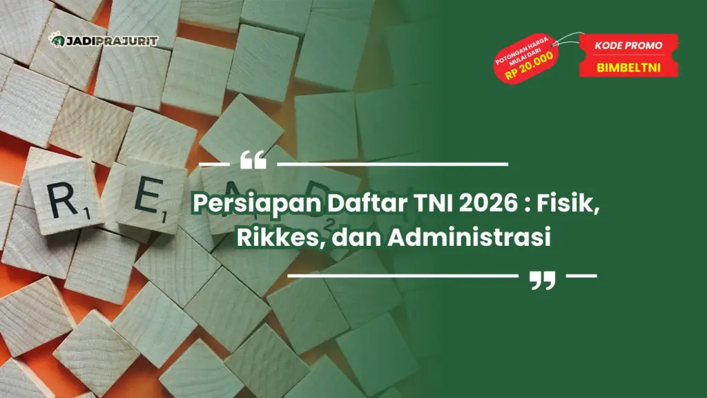 Persiapan Daftar TNI 2026
