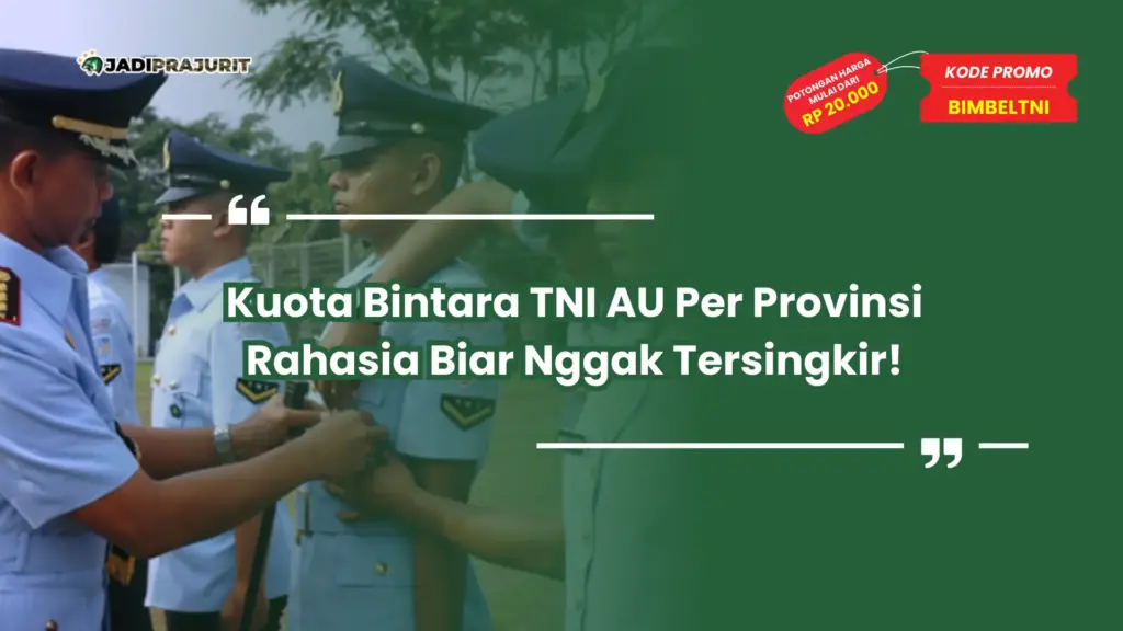 kuota bintara tni au