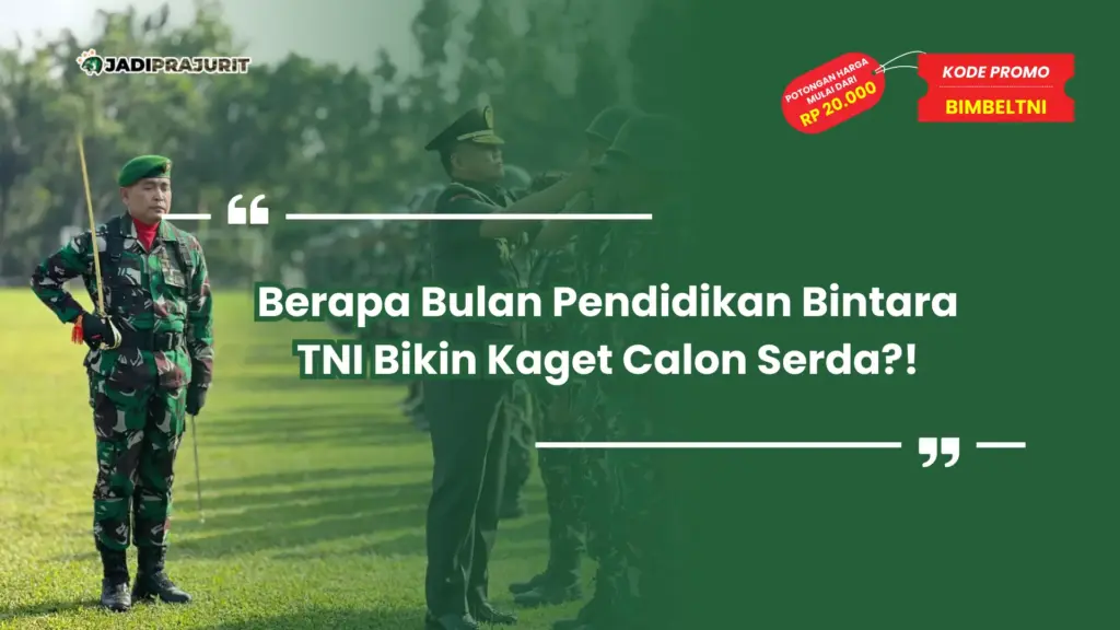berapa bulan pendidikan bintara